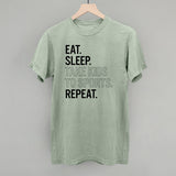 Eat Sleep Take Kids To Sports Repeat
