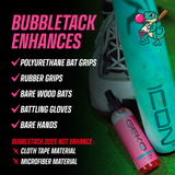 Bubbletack Grip Enhance